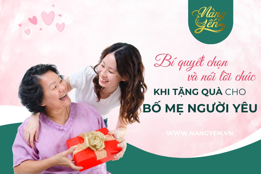 cách nói khi biếu quà cho bố mẹ người yêu